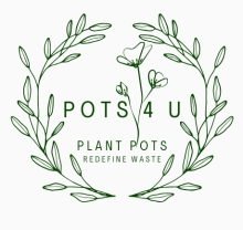 Pots4U, Plant Pots, 'Redefine Waste'