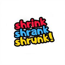 shrink shrank shrunk logo