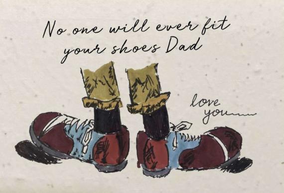 No one will ever fit your shoes Father's day card